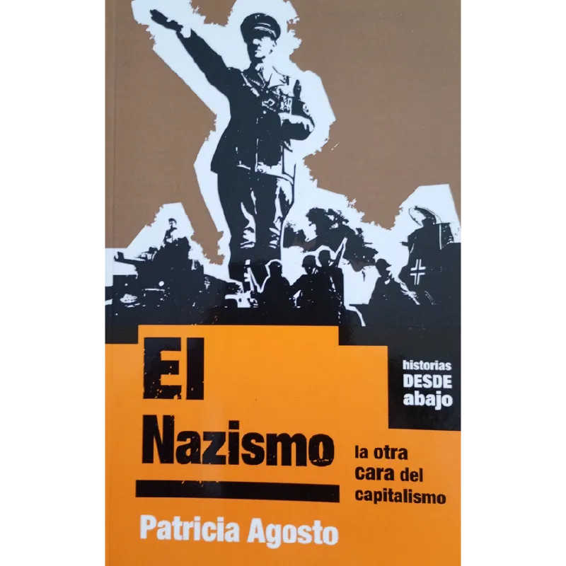El Nazismo, la otra cara del Capitalismo